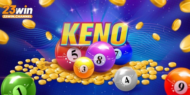 Rất dễ phát tài khi chơi xổ số Keno