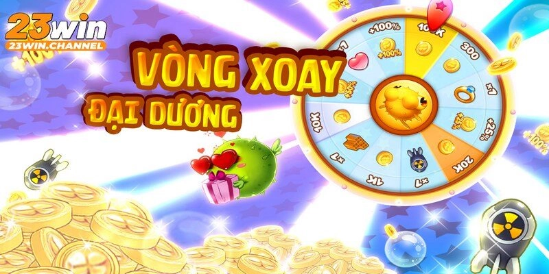 Vòng quay bắn cá chinh phục đại dương với các phần thưởng giá trị
